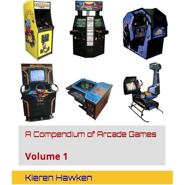 The Encyclopedia of Arcade Video Games (Schiffer Book for